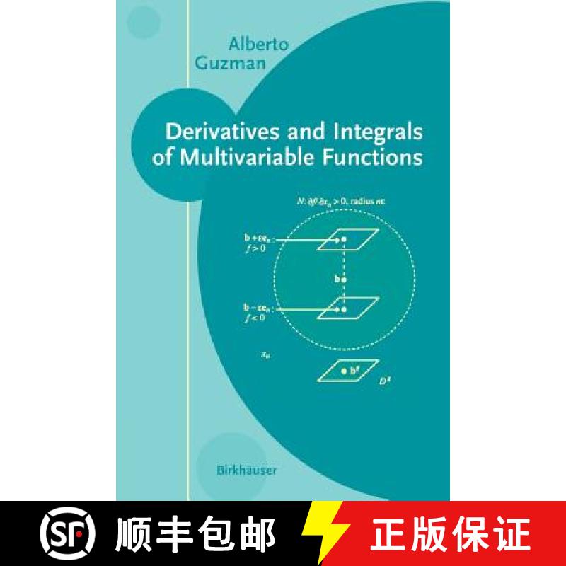 【4周达】Derivatives and Integrals of Multivariable Functions [9780817642747]