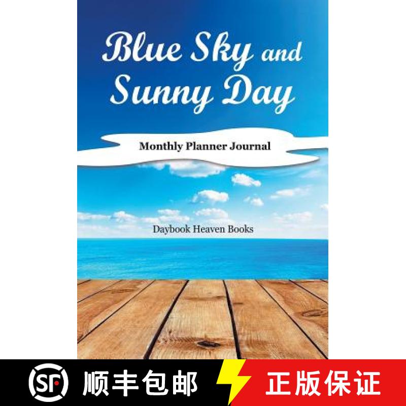 【2-3周达】Blue Sky and Sunny Day, Monthly Planner Journal [9781683232605]