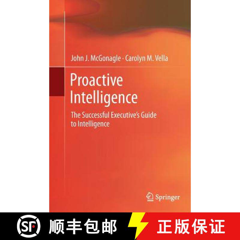 【3-4周达】Proactive Intelligence : The Successful Executive's Guide to Intelligence [9781447159117]