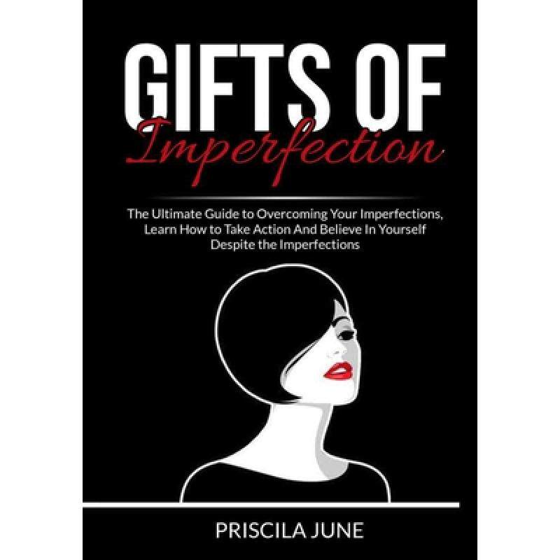 预订 gifts of imperfection: the ultimate . [9786069836798]