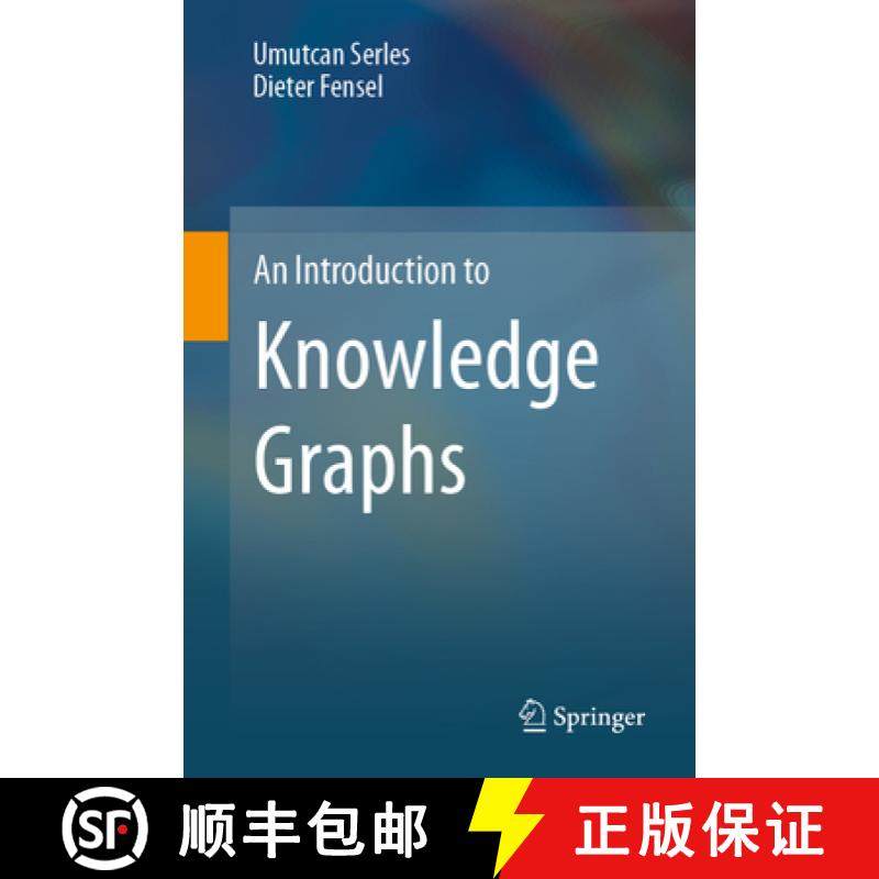 【3-4周达】An Introduction to Knowledge Graphs [9783031452550]