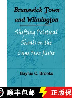 【3-4周达】Brunswick Town and Wilmington [9781329547872]