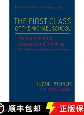 预订 The First Class of the Michael School: Recapitulation Lessons and Mantras (Cw 270) Volume 2 [9781621482130]