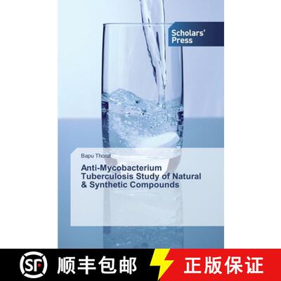 预订 Anti-Mycobacterium Tuberculosis Study of Natural & Synthetic Compounds [9786138840473]