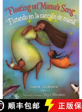 【3-4周达】Floating on Mama's Song / Flotando en la cancion de mama [9780060843687]