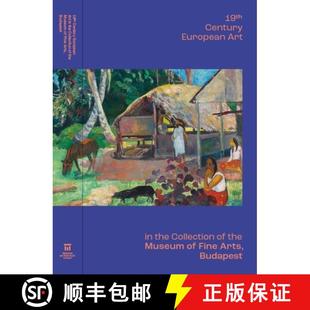 European Fine Art Century Title Arts Museum Budapest Collection 19th 3周达 9786156595904 the