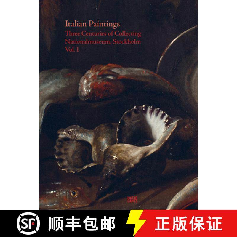 Italian Paintings: Three Centuries of Collecting: Nationalmuseum, Stockholm, Vol. I [9783775739450]