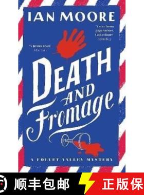 【3-4周达】Death and Fromage: the most hilarious murder mystery since Richard Osman's The Thursday Mu... [9781788424264]