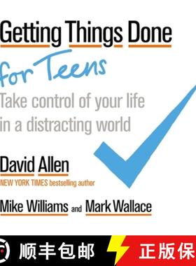 【3-4周达】Getting Things Done for Teens: Take Control of Your Life in a Distracting World [9780349421414]