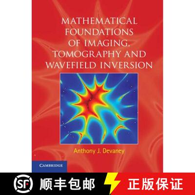 【3-4周达】精装 Mathematical Foundations of Imaging, Tomography and Wavefield Inversion [9780521119740]