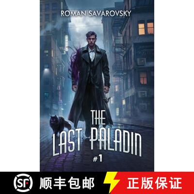 【3-4周达】The Last Paladin (Book #1): An Action & Adventure Progression Fantasy Series [9788077022743]