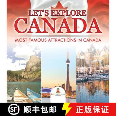 【3-4周达】Let's Explore Canada (Most Famous Attractions in Canada) [9781682601327]