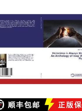 预订 Heronimo is Always Mad: An Anthology of Iraqi War Plays [9786139999682]