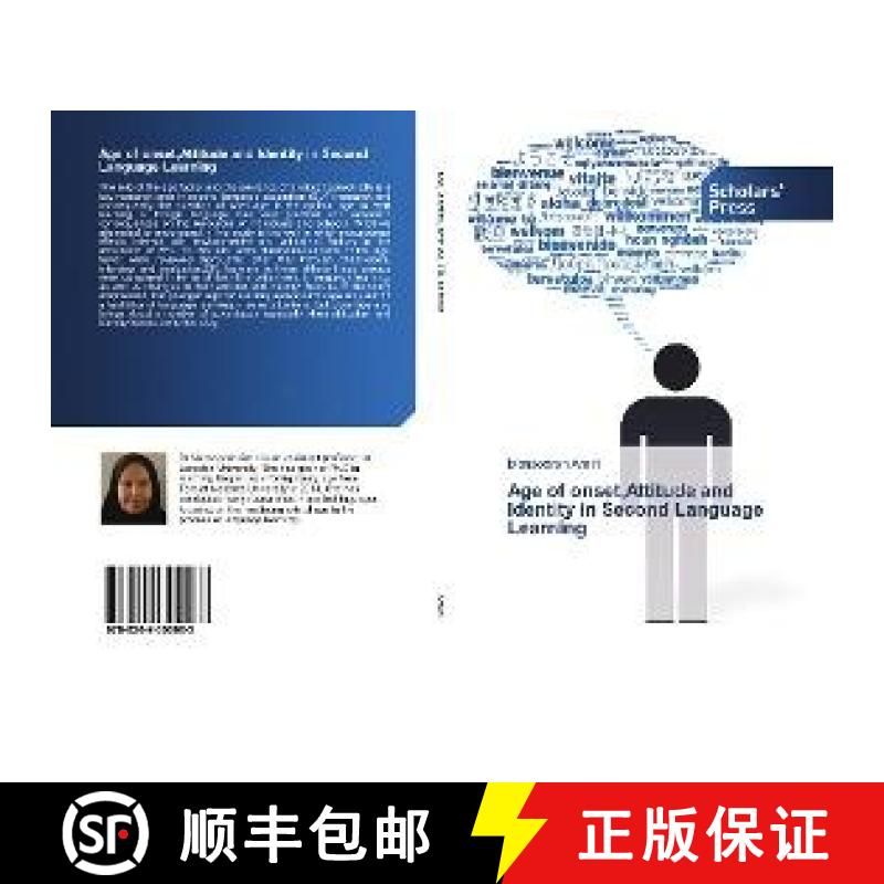 预订 Age of onset,Attitude and Identity in Second Language Learning [9786202300063]