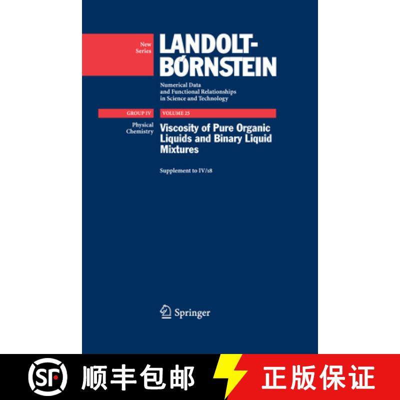 【3-4周达】Viscosity of Pure Organic Liquids and Binary Liquid Mixtures [9783540560500]