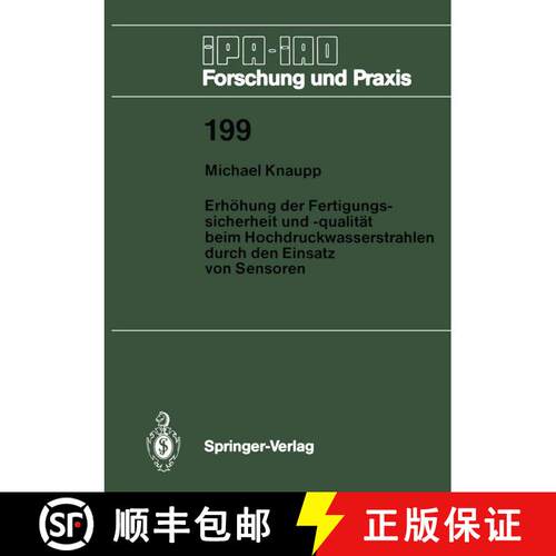 【3-4周达】Erhöhung der Fertigungssicherheit und -qualität beim Hochdruckwasserstrahlen durch den E... [9783540584407]