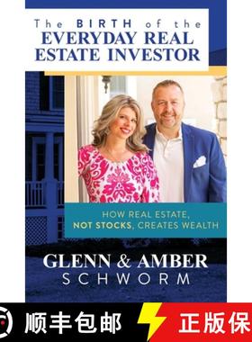 【3-4周达】The Birth of the Everyday Real Estate Investor: How Real Estate, Not Stocks, Creates Wealth [9781637584156]