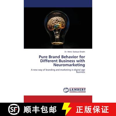 【3-4周达】Pure Brand Behavior for Different Business with Neuromarketing [9786208225964]