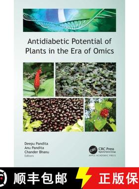 【3-4周达】Antidiabetic Potential of Plants in the Era of Omics [9781774910085]