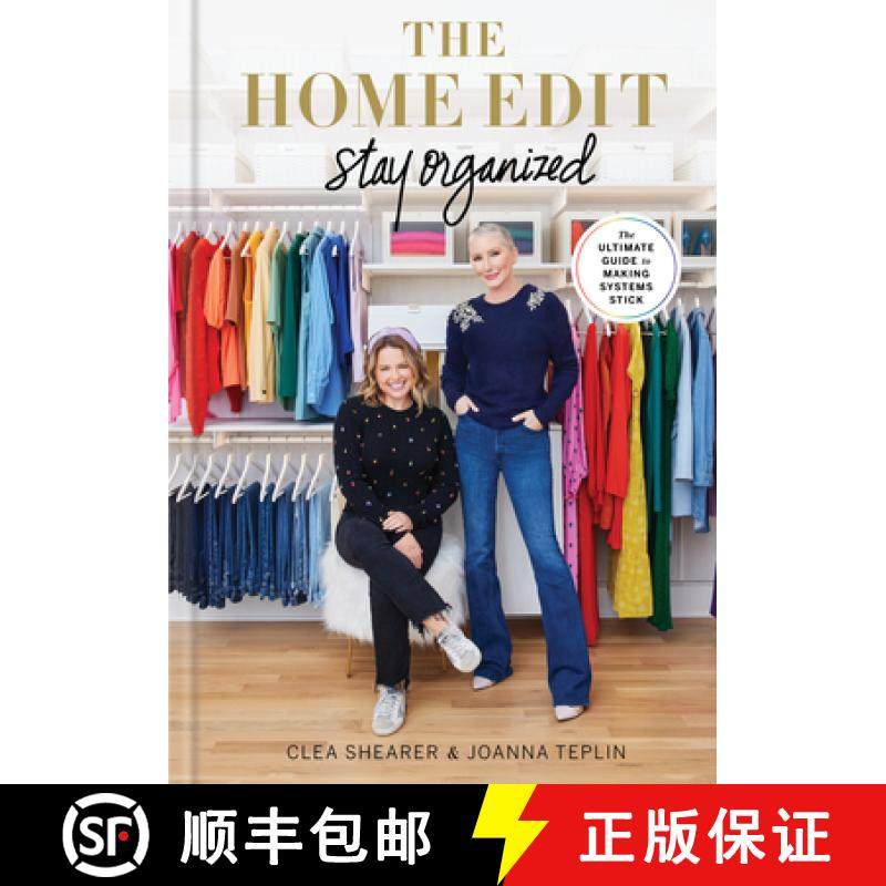 【3-4周达】The Home Edit: Stay Organized: The Ultimate Guide to Making Systems Stick /]Cclea Shearer ... [9780593581698]