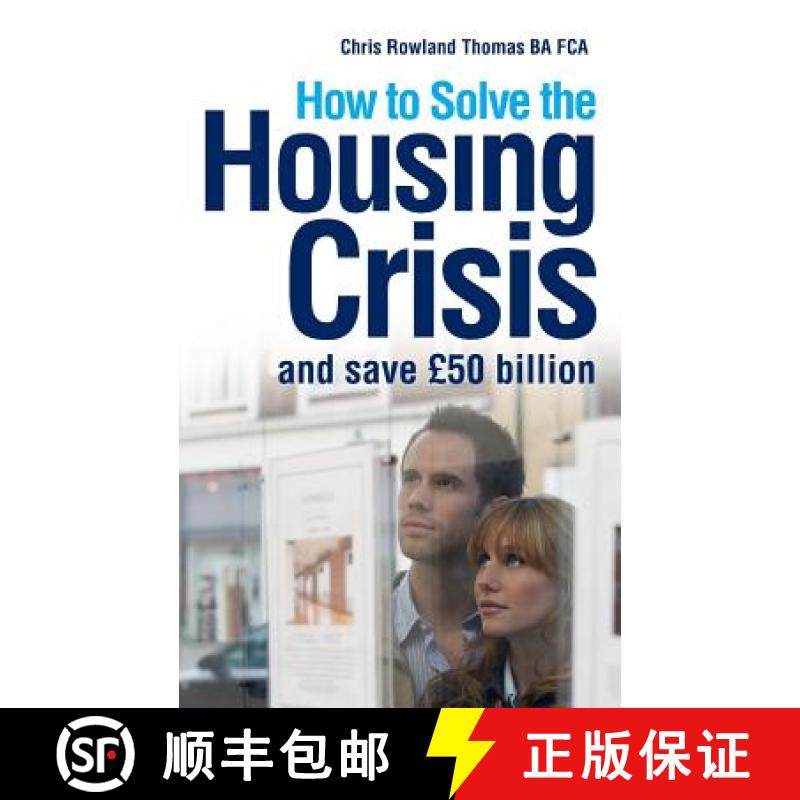 预订 How to Solve the Housing Crisis: and save £50 billion [9780995525610]