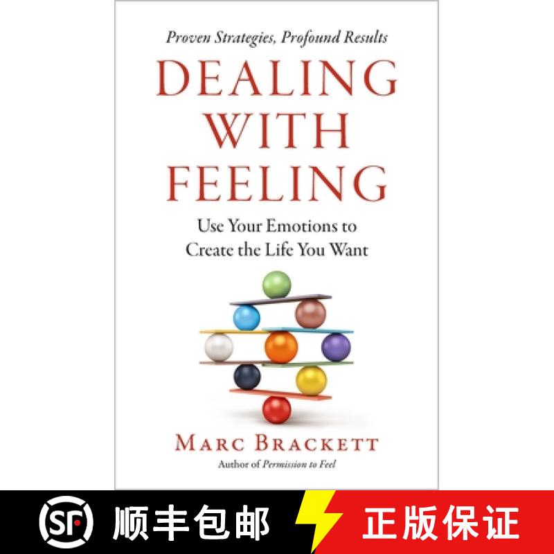 【3-4周达】Dealing with Feeling: Use Your Emotions to Create the Life You Want [9781250329592]