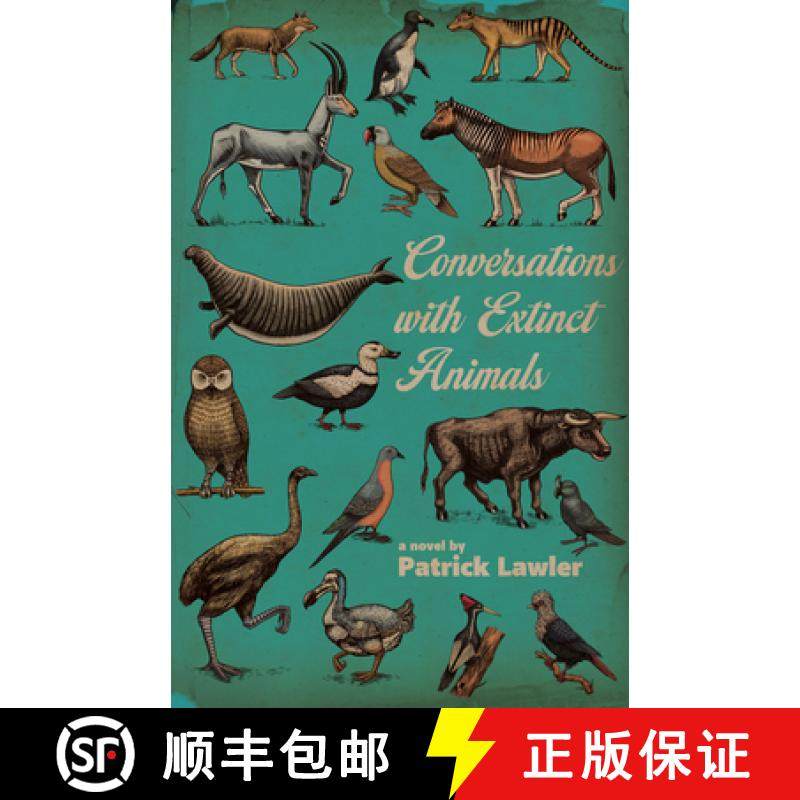 预订 Conversations with Extinct Animals [9781573662116]