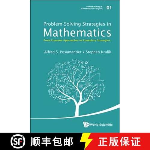 预订 精装 Problem-Solving Strategies in Mathematics : From Common Approaches to Exemplary Strategies [9789814651622]