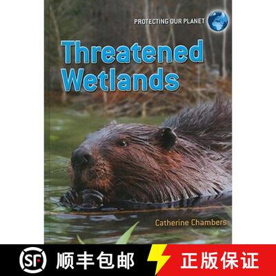 【3-4周达】精装 Threatened Wetlands [9780778752141]