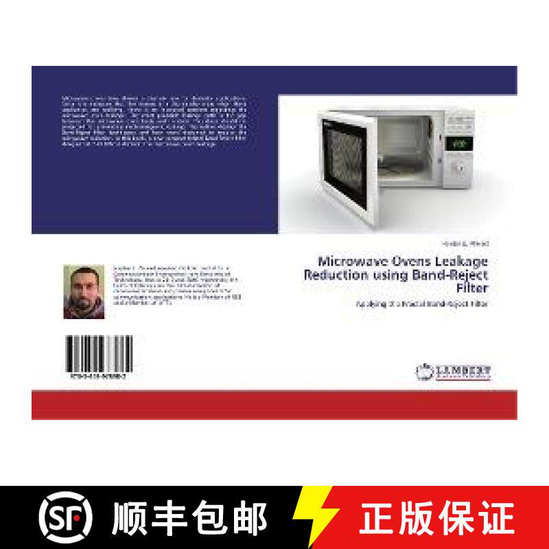 预订 Microwave Ovens Leakage Reduction using Band-Reject Filter [9783659978982]