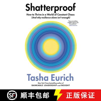 【3-4周达】Shatterproof: How to Thrive in a World of Constant Chaos (and Why Resilience Alone Isn't E... [9780316566551]