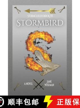 预订 Stormbird: A fantasy novel of rebellion and treachery [9781733299855]