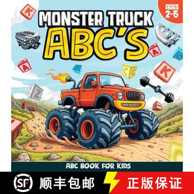 【3-4周达】Monster Truck ABCs, Monster Truck Book, Monster Truck ABC Book, Truck Alphabet Book, ABC B... [9798295763076]