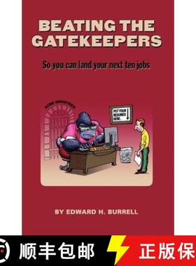 预订 Beating the Gatekeepers [9781937550011]