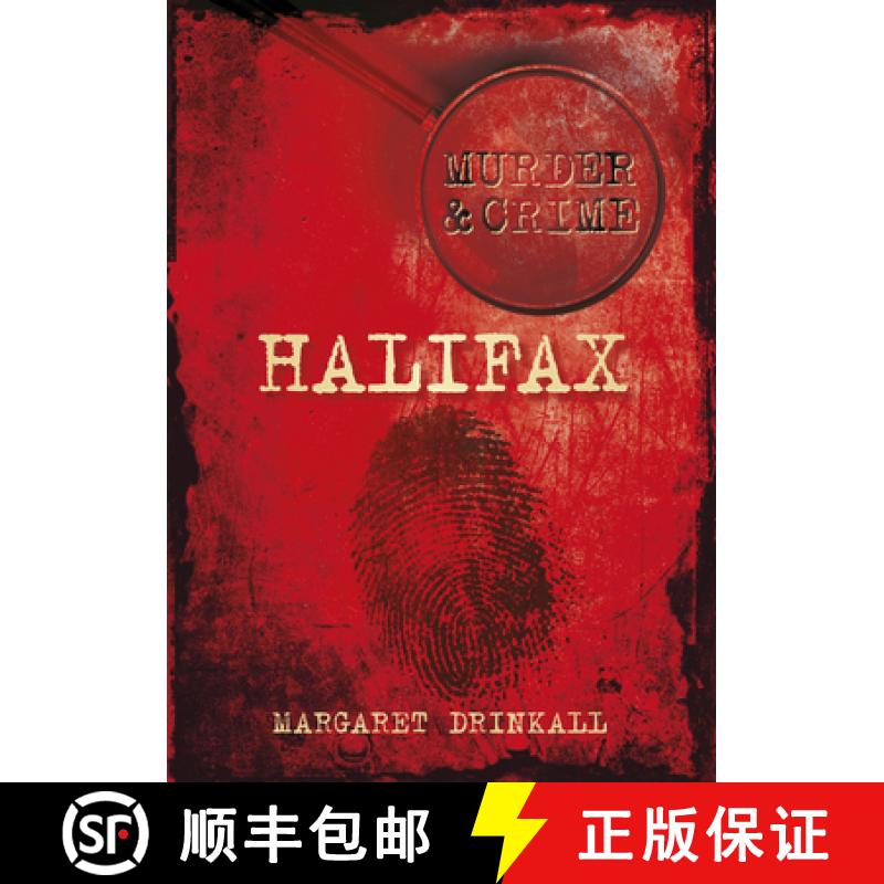 【3-4周达】Murder and Crime in Halifax [9780752479491]