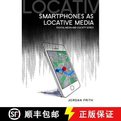 【3-4周达】Smartphones As Locative Media [Wiley传媒] [9780745685007]
