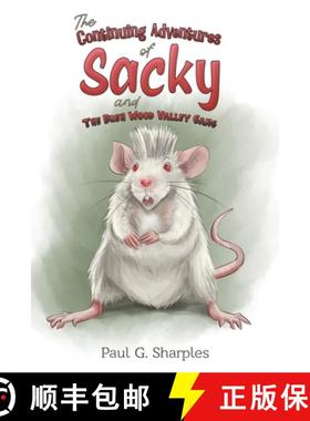 预订 The Continuing Adventures of Sacky and The Bush Wood Valley Gang [9781398491564]