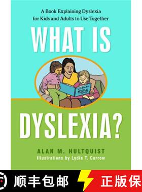 【3-4周达】What Is Dyslexia?: A Book Explaining Dyslexia for Kids and Adults to Use Together [9781843108825]