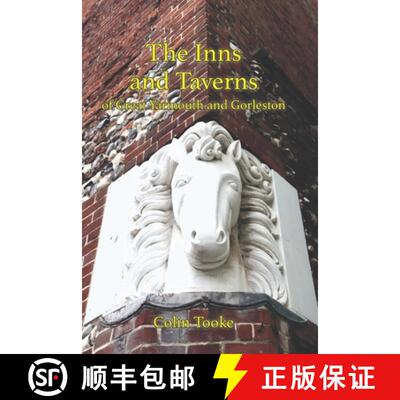 【3-4周达】The Inns and Taverns of Great Yarmouth and Gorleston [9781909796973]