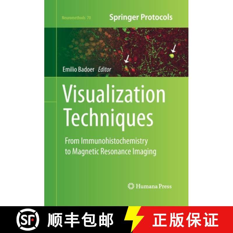 【3-4周达】Visualization Techniques : From Immunohistochemistry to Magnetic Resonance Imaging [9781493958405]