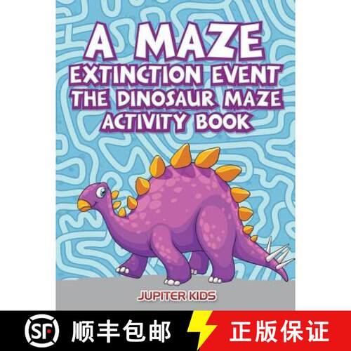 【3-4周达】A Maze Extinction Event: The Dinosaur Maze Activity Book [9781683261452]