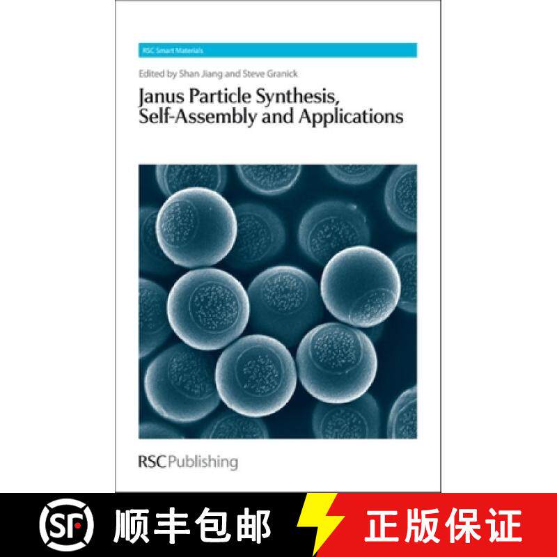 【3-4周达】Janus Particle Synthesis, Self-Assembly and Applications [9781849734233]