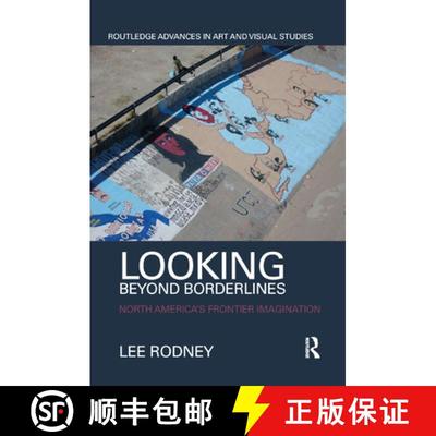 【3-4周达】Looking Beyond Borderlines : North America's Frontier Imagination [9780367871758]