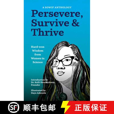 【3-4周达】Persevere, Survive, & Thrive: Hard-won Wisdom from Women in Science [9781647429928]