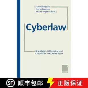 【3-4周达】Cyberlaw : Grundlagen, Checklisten und Fallbeispiele zum Online-Recht [9783663095330]