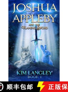 【3-4周达】Joshua Appleby and the flaming sword [9781838327712]