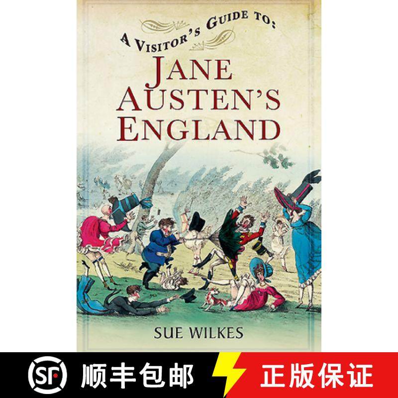 【3-4周达】A Visitor's Guide to Jane Austen's England [9781781592649]
