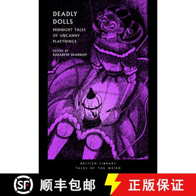 【3-4周达】Deadly Dolls: Midnight Tales of Uncanny Playthings Volume 50 [9780712355704]