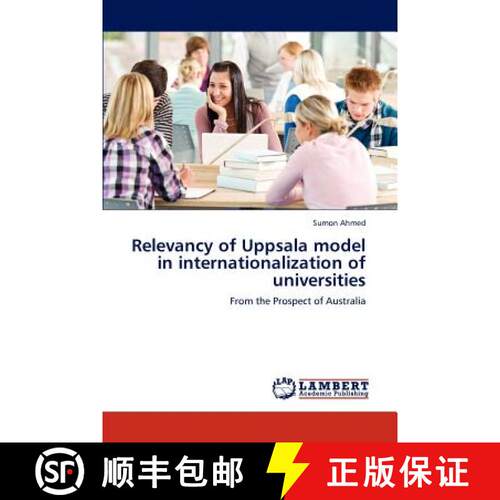 预订 Relevancy of Uppsala model in internationalization of universities [9783848484492]