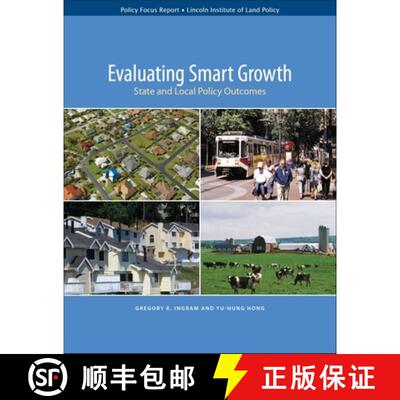 【3-4周达】Evaluating Smart Growth – State and Local Policy Outcomes [9781558441934]